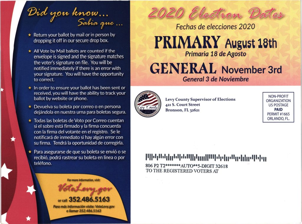 This Vote by Mail postcard was sent to Levy County residents not registered to vote by mail. Voters can still use their voting precinct if they choose, addressee side.